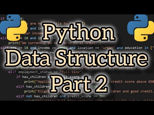 Mastering Data Structure in Python: PART 2