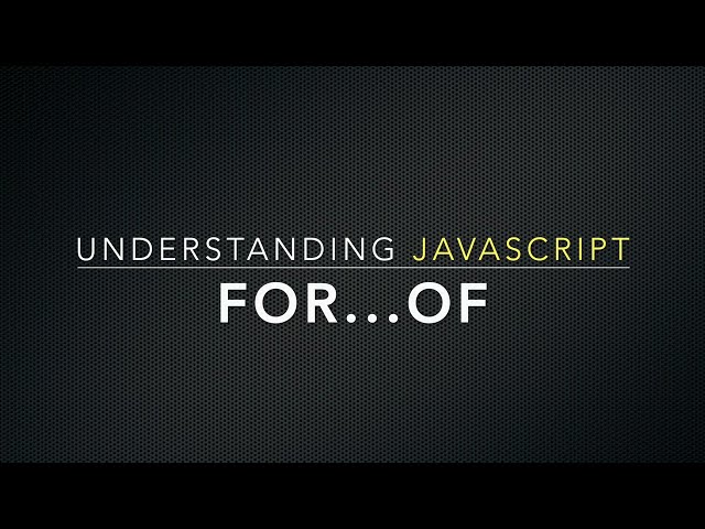JavaScript for...of Loop Explained | Iterate Over Arrays, Strings & More