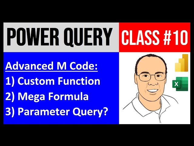 Power Query #10: Custom Function, Mega Custom Column Formula, or Parameter Query?