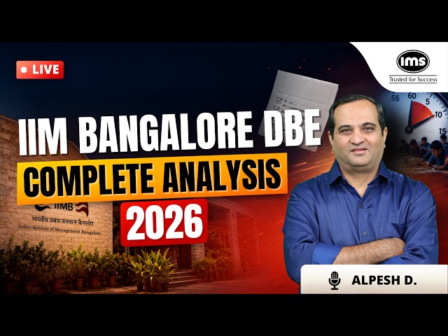 IIM Bangalore BBA DBE 2026 | Complete Analysis ft. Alpesh D