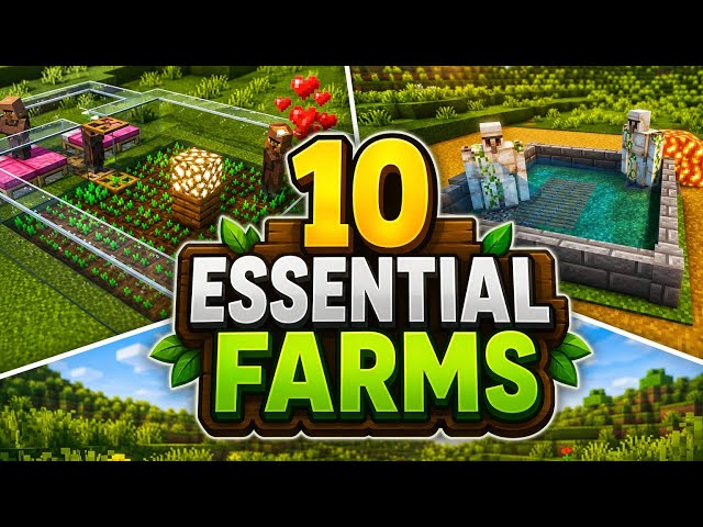10 Easy Minecraft Farms Every World Needs! (+ Bonus Tips & Tricks)