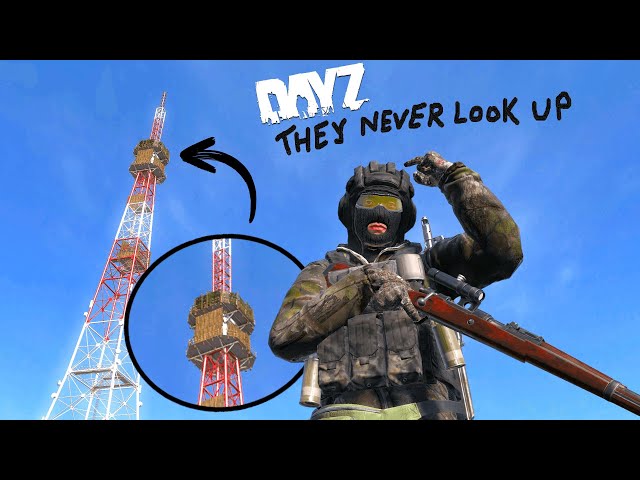 DayZ - The Art of the Perfect Tower Sniping Ambush