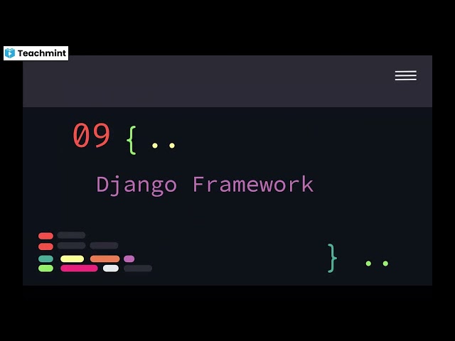 Django-03: What is Framework