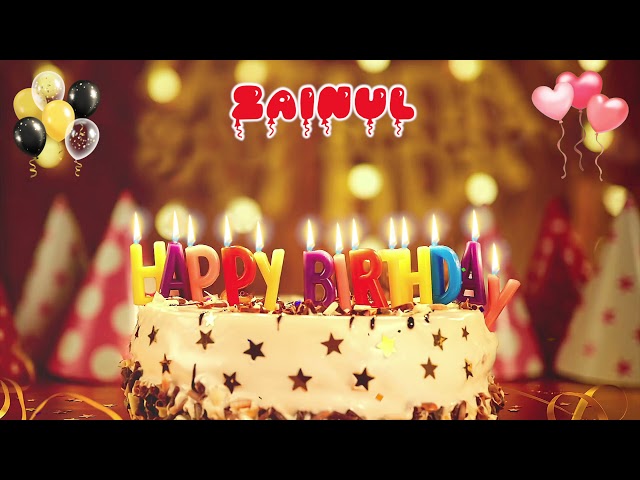 ZAINUL Happy Birthday Song – Happy Birthday to You