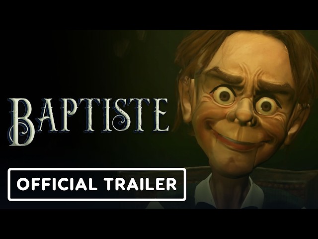 Baptiste - Official Gameplay Trailer