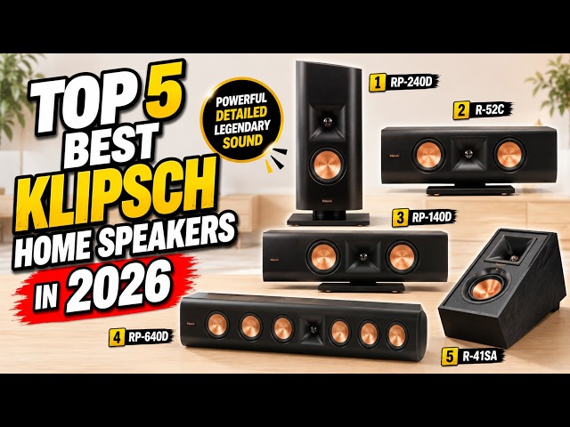 5 Best Klipsch Speakers 2026 – Ultimate Home Theater & Surround Sound Picks