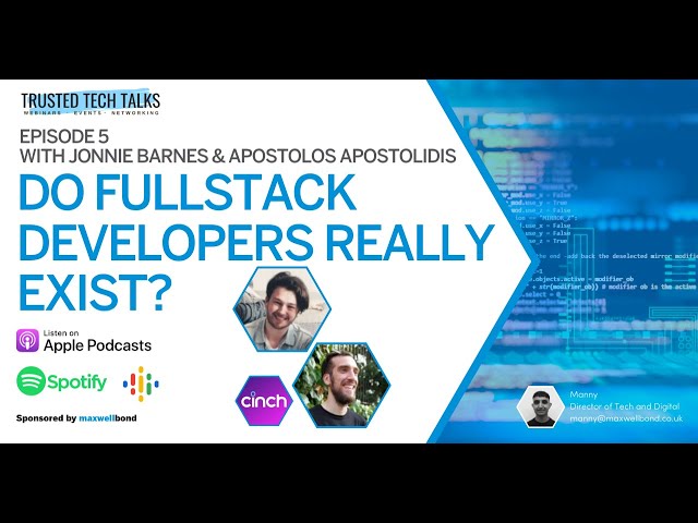 What is Fullstack Development & Can You Really be a Fullstack Developer? - Podcast with Cinch [5/5]
