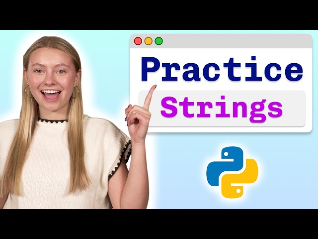 [Practice Problems] Python Strings - Visually Explained