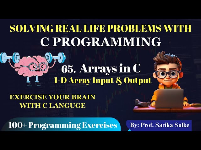 65. Array Input & Output in C | Beginner Friendly Explanation with Example | C Programming Tutorial