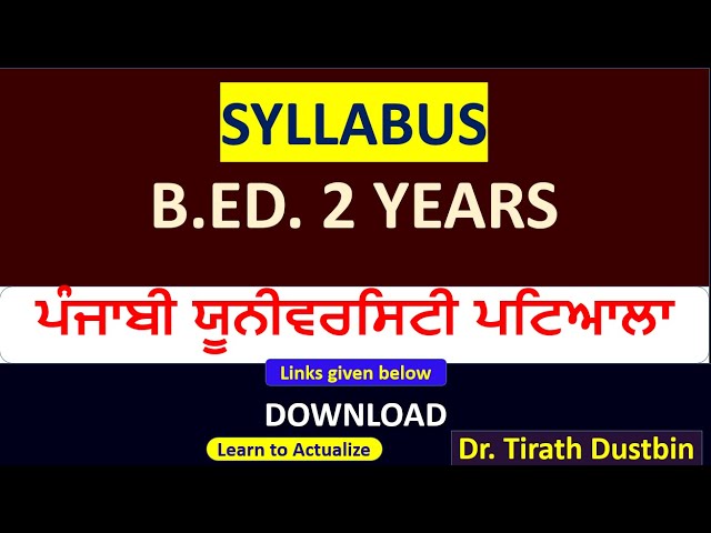 SYLLABUS B.ED. 2 YEARS PUNJABI UNI PATIALA 2025-2027