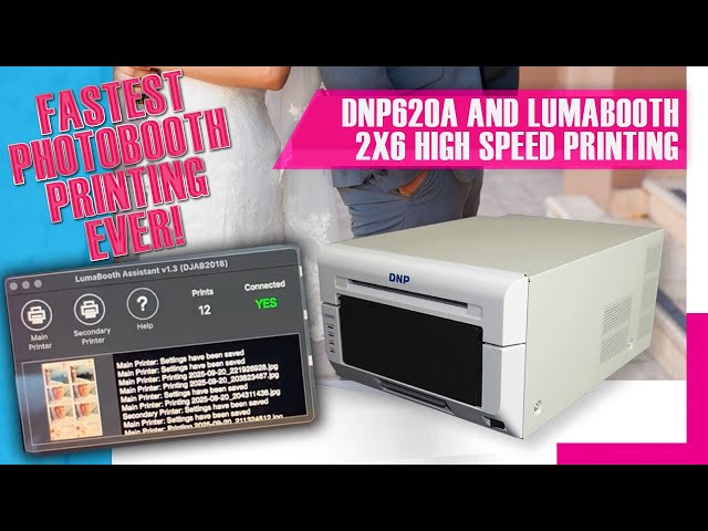 DNP620A and Lumabooth Photobooth 2x6 High Speed Printing 