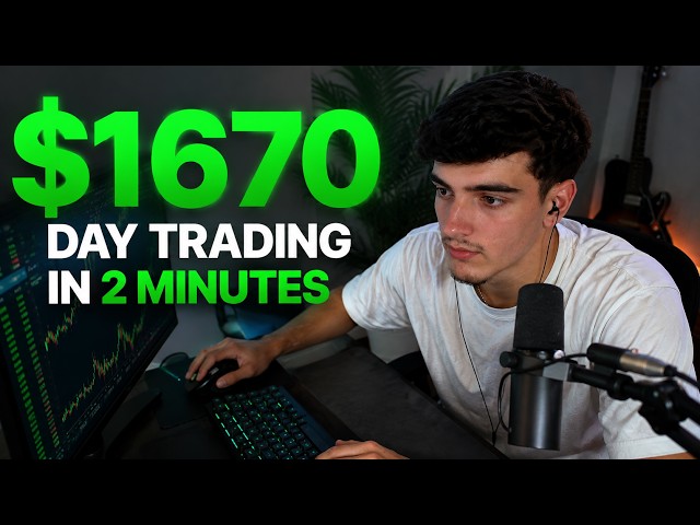 How I made $1670 Day Trading in 2 Minutes (FIRST DAY BACK TRADING)