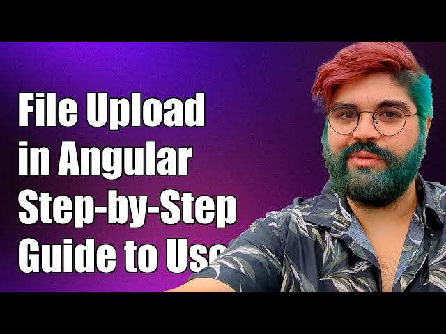How to Implement File Upload in Angular 4: Step-by-Step Guide