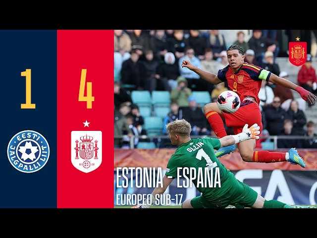 RESUMEN | Estonia 1-4 España | Fase de grupos (Jornada 1) | Europeo sub-17 | 🔴 SEFUTBOL