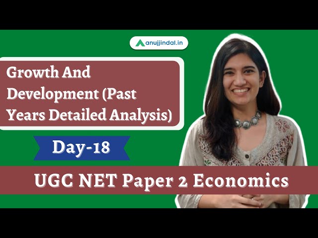 UGC NET 2021 | Growth & development (Past Year analysis) | Paper 2 Economics | Day 18 - Saveri Ma'am