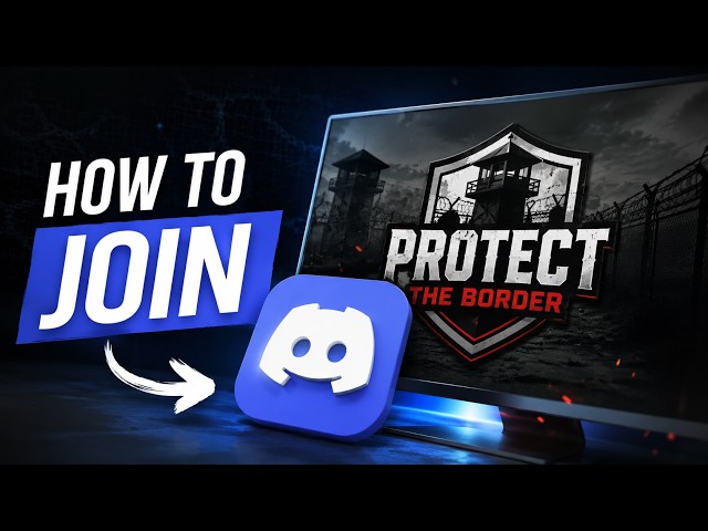 How to Join Protect the Border Discord Server [Quick Tutorial]
