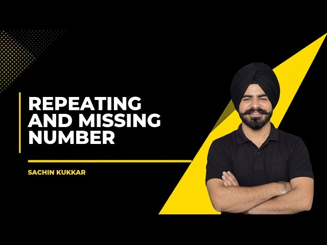 Repeat & Missing Number | LeetCode Pattern | Brute Force to Optimal | 3 Approaches (Hinglish)