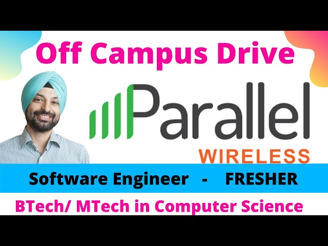 Parallel wireless hiring FRESHER software Engineer