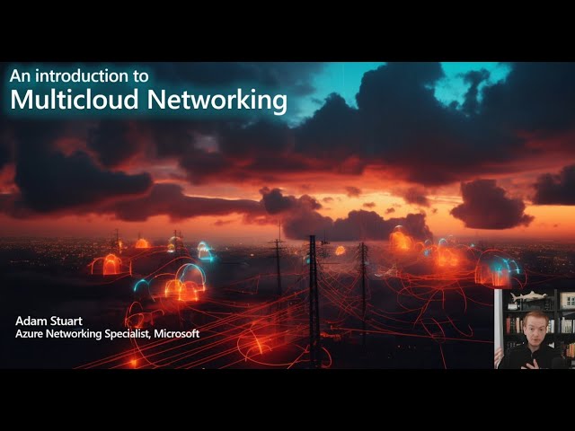 An introduction to Multicloud Networking