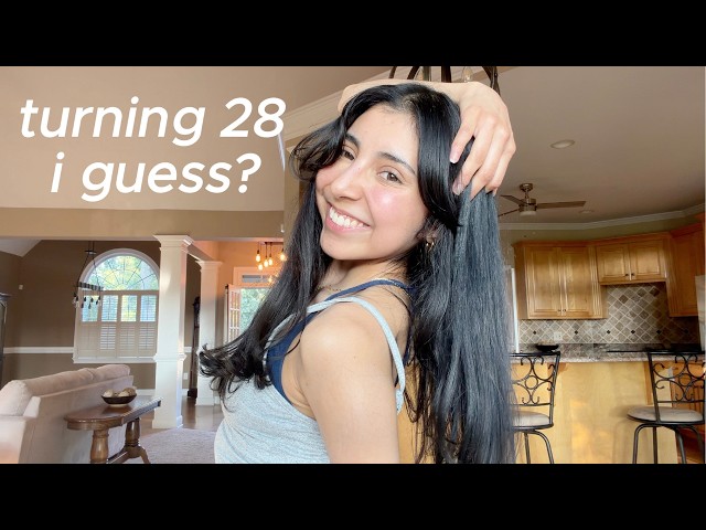 birthday week vlog as a 28 year old living with her parents