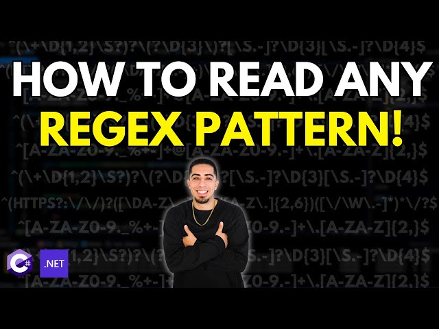 Regex C# Tutorial: How To Read ANY Regular Expression!