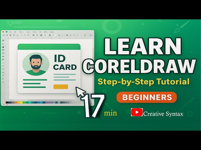 CorelDRAW Tutorial for Beginners 2025 | Step-by-Step Guide
