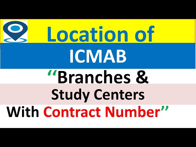 Location of ICMAB Headquarter, Branches, Study Centres & Chapters || ICMAB BHABAN || Dhaka