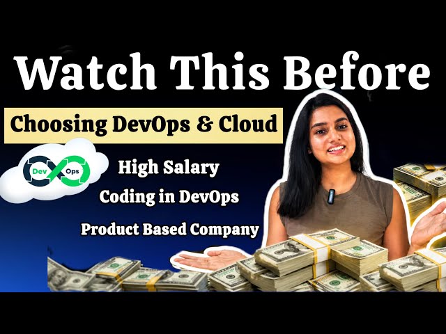 Watch This Before Choosing DevOps & Cloud 👩🏻‍💻 | Salary, Coding, Work Pressure