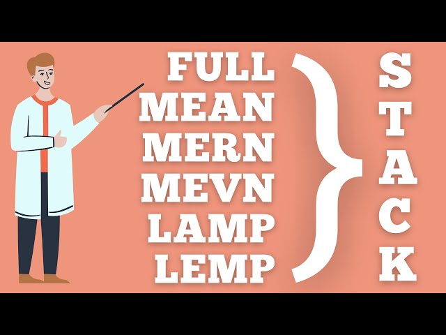 Tech Stacks Explained | MEAN, MERN, MEVN, LAMP, LEMP