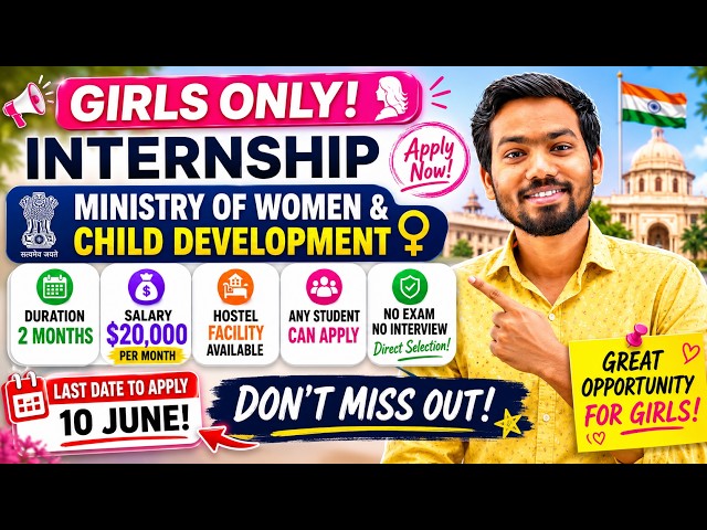 Internship in the Ministry of Women and Child Development | Government Internships 2026 WCD INTER...
