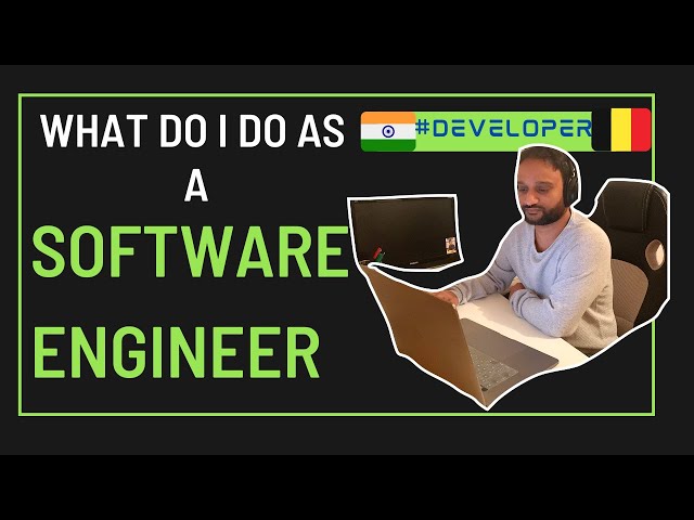 What do I do as a Software Engineer? #developerlife@HimachaliFantasticFour