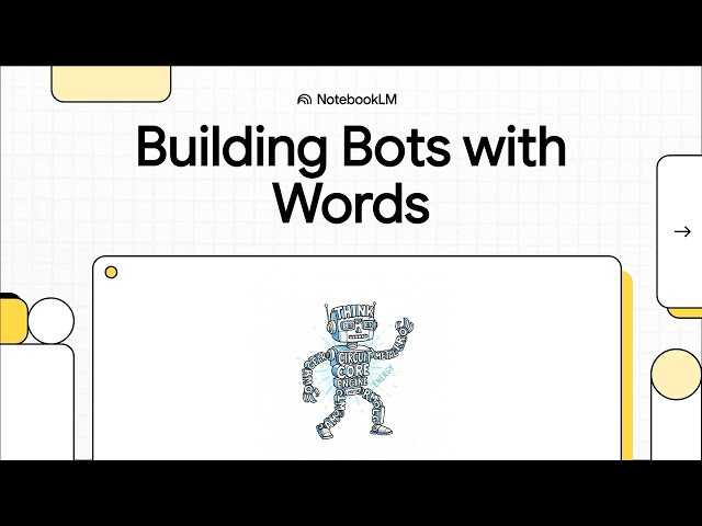Building Bots with Words