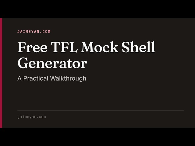 Free TFL Mock Shell Generator: A Practical Walkthrough