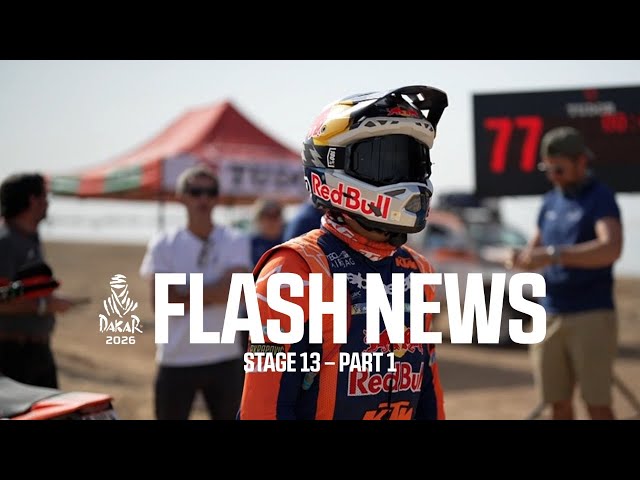 Dakar 2026 - Stage 13 - The Flash - Part 1
