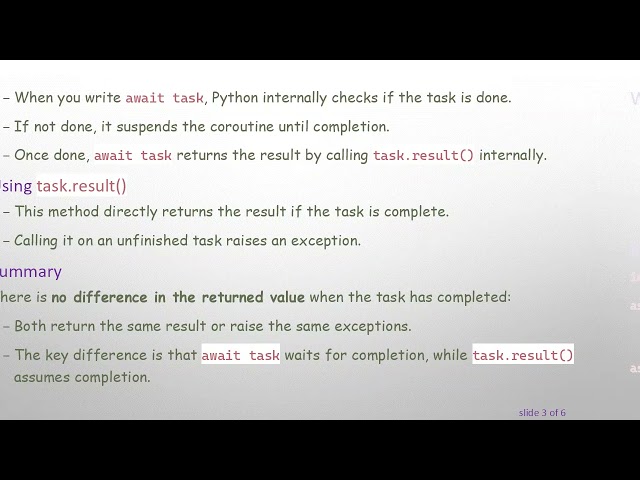 Understanding the Difference Between await asyncio.Task and asyncio.Task.result()