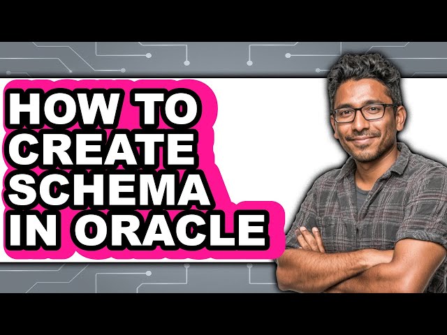 How to Create Schema in Oracle (updated)