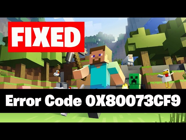Minecraft Launcher/Minecraft Not Installing Error Code 0X80073CF9 On PC FIX