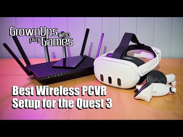 The Best Wireless Network Setup for PCVR Streaming on the Quest 3
