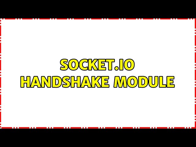 Socket.IO handshake module