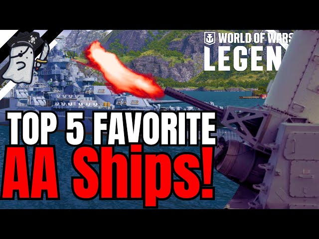 MY TOP 5 Favorite AA Ships in World of Warships: Legends!