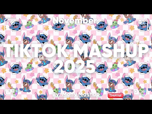 Tiktok Mashup November 💙2025💙 (Not Clean)