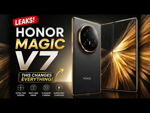 Honor Magic V7 – The Foldable That Changes Everything! 🔥 | Leaks & First Look