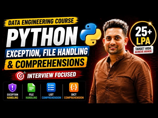 Python Exception Handling, File Handling & Comprehensions | Python for Data Engineering