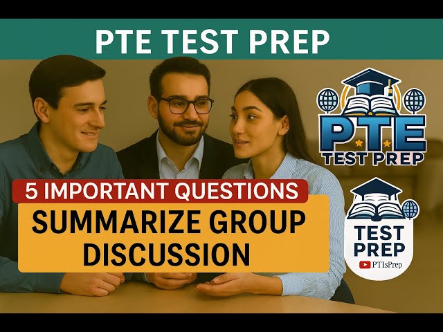 Top 5 Summarize Group Discussion Questions | PTE Speaking Practice (Real Exam Topics) @Ptetestprep