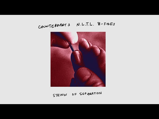 Counterparts "Strings of Separation"