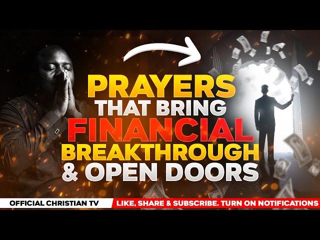 PRAYER FOR PROSPERITY AND FINANCIAL BREAKTHROUGH | Spiritual Warfare Prayers