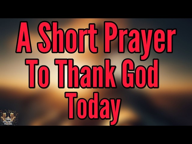 Thank You, God, for Every Miracle | A Powerful Prayer of Thanksgiving