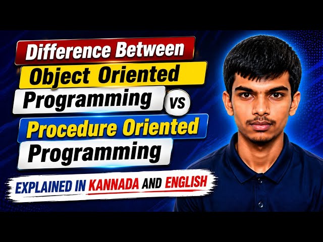 Difference Between Object Oriented Programming vs Procedure Oriented Programming in Kannada