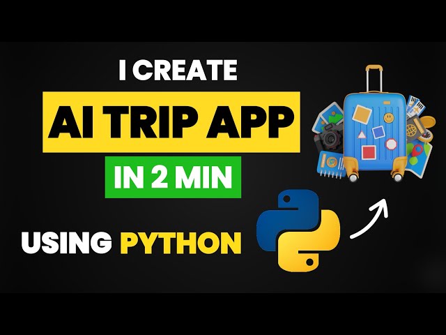 I Create AI TRIP APP in 2 Min Using Python & Python Projects & Python Machine Learning 