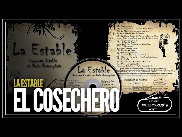 El Cosechero - La Estable